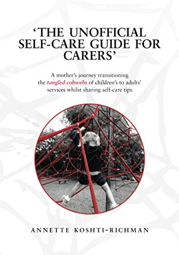 Imagen de archivo de The unofficial self-care guide for carers a la venta por Lucky's Textbooks