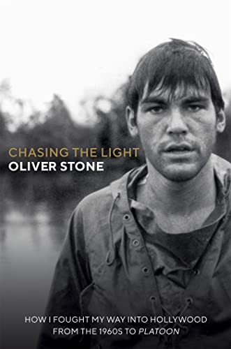 Beispielbild fr Chasing The Light: How I Fought My Way into Hollywood - From the 1960s to Platoon zum Verkauf von AwesomeBooks