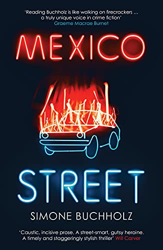 Stock image for Mexico Street (Chastity Riley Book 3) for sale by Goldstone Books