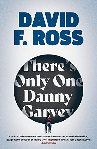 Stock image for There's Only One Danny Garvey for sale by AwesomeBooks