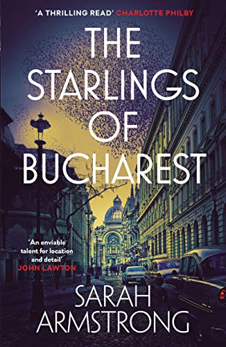 Stock image for The Starlings of Bucharest (Moscow Wolves) for sale by WorldofBooks