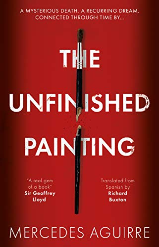 9781913208745: The Unfinished Painting