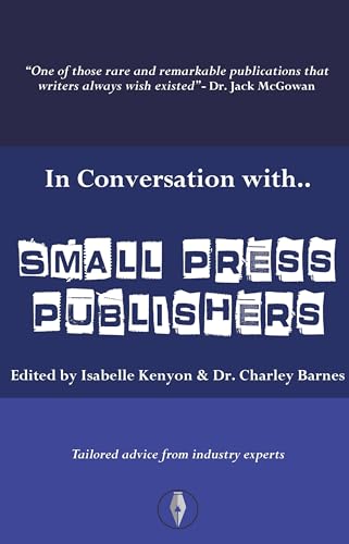 Beispielbild fr In Conversation with.Small Press Publishers zum Verkauf von AwesomeBooks