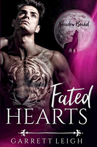 Stock image for Fated Hearts: A Shadow Bound Novel for sale by Lucky's Textbooks