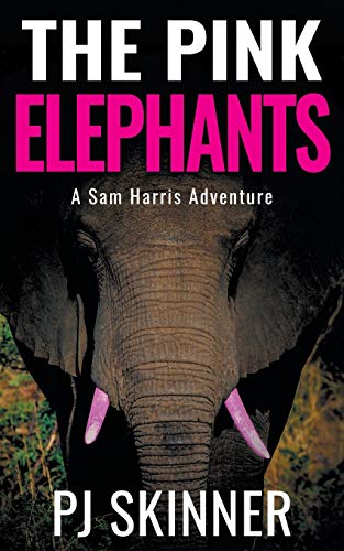 Stock image for The Pink Elephants Large Print 4 Sam Harris Adventure Large Print for sale by PBShop.store US