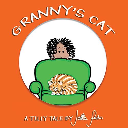 Stock image for Granny's Cat Tilly Tales Book 3 Children's Funny Picture Book for sale by PBShop.store US