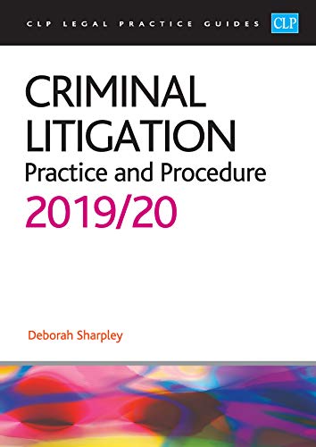 Stock image for Criminal Litigation: 2019/2020 (CLP Legal Practice Guides) for sale by AwesomeBooks