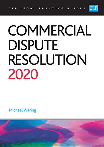 Imagen de archivo de Commercial Dispute Resolution 2020 (CLP Legal Practice Guides) a la venta por WorldofBooks