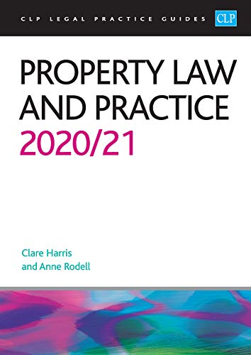 Imagen de archivo de Property Law and Practice 2020/2021 (CLP Legal Practice Course Guides): Legal Practice Course Guides (LPC) a la venta por WorldofBooks