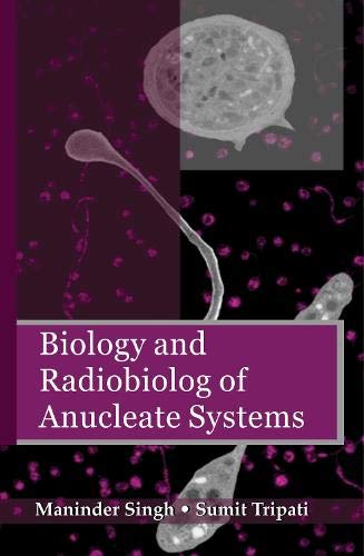 Stock image for Biology and Radiobiology of Anucleate Systems for sale by medimops