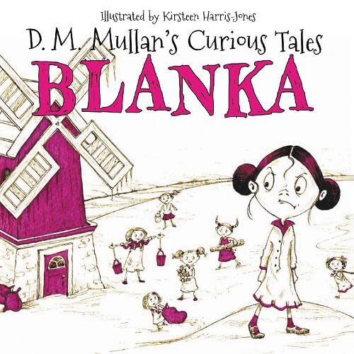 Beispielbild fr Blanka: 2 (D.M. Mullan's Curious Tales) zum Verkauf von WorldofBooks