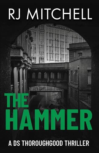 Beispielbild fr The Hammer: 6 (DS Thoroughgood) zum Verkauf von AwesomeBooks