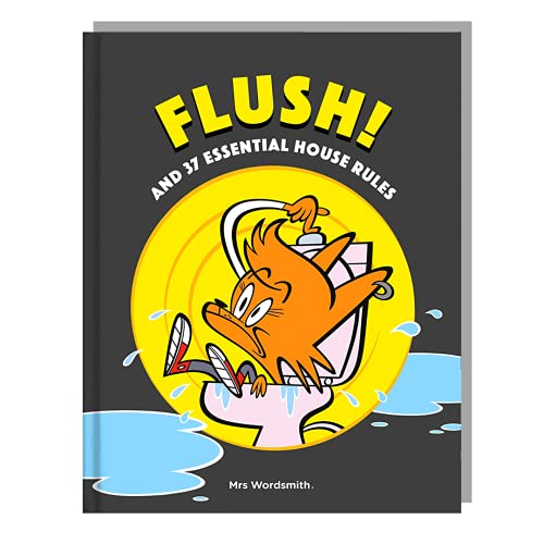 Stock image for Flush! and 37 Essential House Rules for sale by WorldofBooks