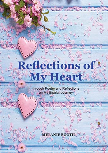 Beispielbild fr Reflections of My Heart zum Verkauf von Books Unplugged