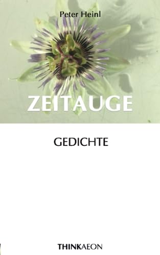 Beispielbild fr Zeitauge: Gedichte (German Edition) zum Verkauf von Book Deals