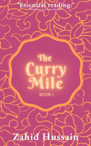 Stock image for The Curry Mile: Book 1 (The Curry Mile Trilogy) for sale by GF Books, Inc.