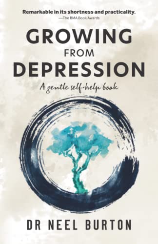 Stock image for Growing from Depression: A Gentle Self-Help Book for sale by AwesomeBooks