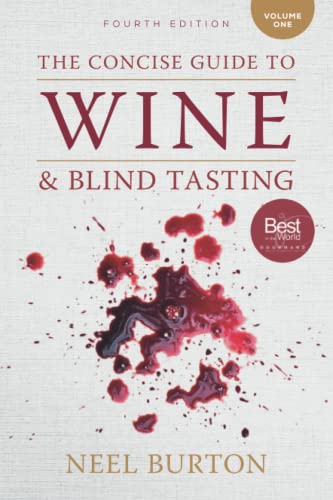 Imagen de archivo de The Concise Guide to Wine and Blind Tasting: Volume 1 a la venta por GF Books, Inc.