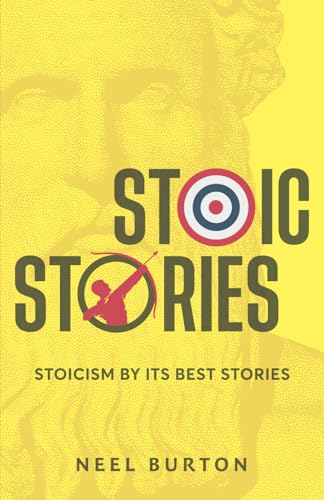 Stock image for Stoic Stories: Stoicism by Its Best Stories (Ancient Wisdom) for sale by Recycle Bookstore