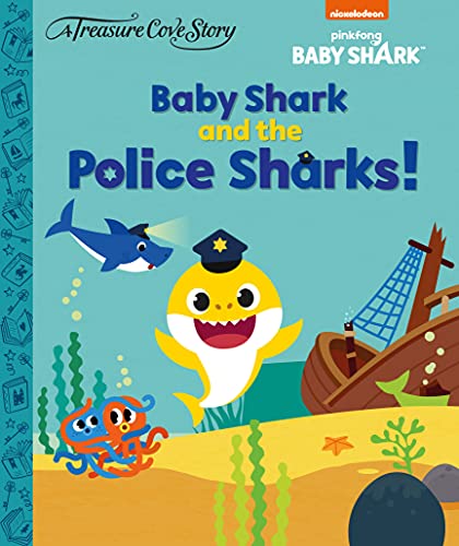 Stock image for Treasure Cove Stories - Baby Shark Police Sharks for sale by WorldofBooks