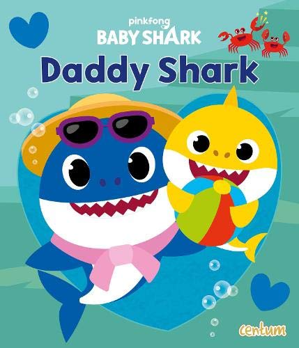 Stock image for Baby Shark: Daddy Shark for sale by WorldofBooks