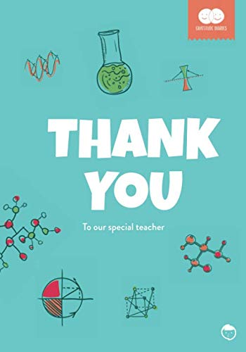 Stock image for Thank You to our Special Teacher: A Gratitude Book from Students to Teachers (Science Motif) (Gratitude Diaries) for sale by Revaluation Books