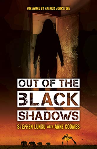 Stock image for Out of the Black Shadows for sale by Peter & Rachel Reynolds