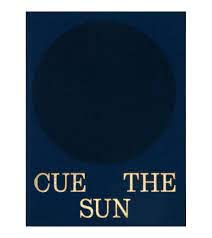 Stock image for CUE THE SUN for sale by Book Deals