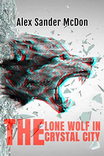 Beispielbild fr The Lone Wolf In The Crystal City zum Verkauf von WorldofBooks