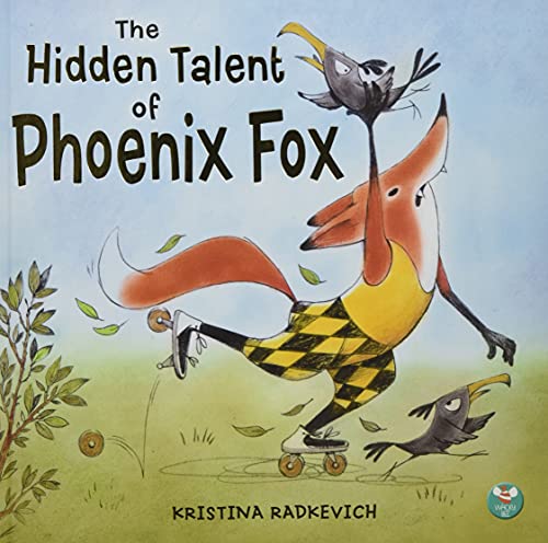 Beispielbild fr The Hidden Talent of Phoenix Fox zum Verkauf von WorldofBooks