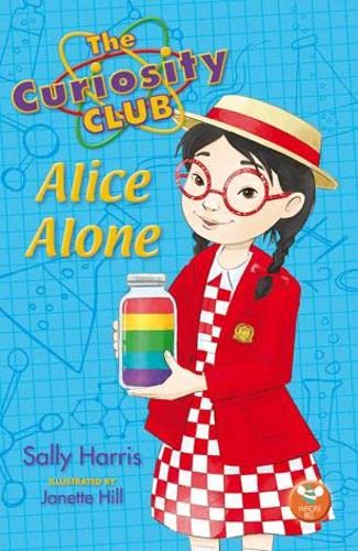 Beispielbild fr The Curiosity Club: Alice Alone zum Verkauf von WorldofBooks
