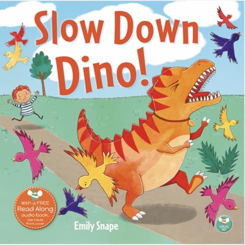 Stock image for Slow Down Dino for sale by GreatBookPrices