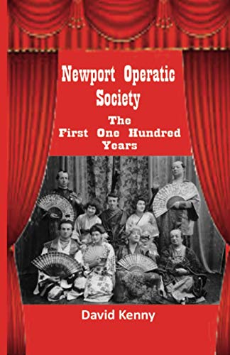 9781913297145: Newport Operatic Society: The First One Hundred Years