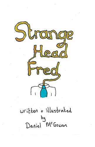 Stock image for Strange Head Fred for sale by PBShop.store US