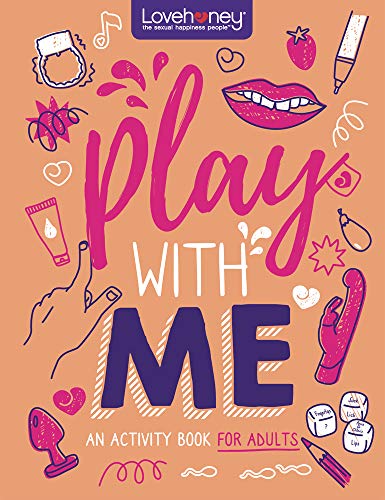 Stock image for Lovehoney: Play With Me: An Activity Book For Adults (Lovehoney Gift Books) for sale by WorldofBooks