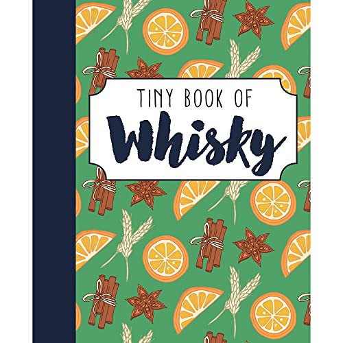 Stock image for Tiny Book of Whisky (Tiny Cocktail Recipe Books) for sale by Goldstone Books