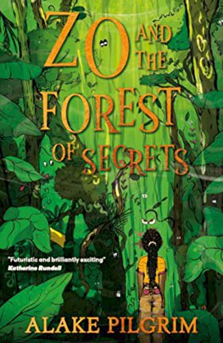 9781913311292: Zo and the forest of secrets: 1