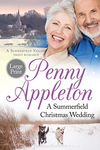 Imagen de archivo de A Summerfield Christmas Wedding Large Print: A Summerfield Village Sweet Romance a la venta por Red's Corner LLC