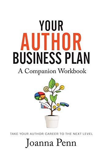 9781913321567: Your Author Business Plan Companion Workbook: Take Your Author Career To The Next Level