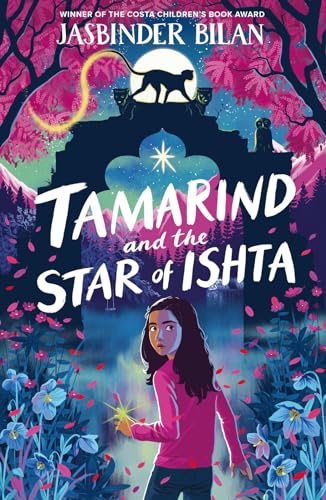 Stock image for Tamarind & the Star of Ishta: from the winner of the Costa Children's Book Award for sale by HPB Inc.