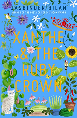 Imagen de archivo de Xanthe & the Ruby Crown: from the Costa Award-winning author of Asha & the Spirit Bird a la venta por WorldofBooks