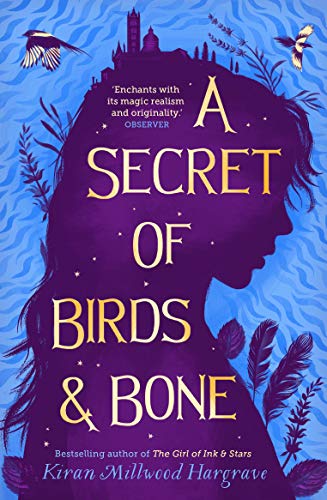 Stock image for A Secret of Birds & Bone: from the bestselling author of The Girl of Ink & Stars for sale by WorldofBooks