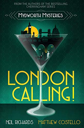 Beispielbild fr London Calling!: Large Print Version: 3 (Mydworth Mysteries) zum Verkauf von WorldofBooks