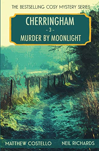 Stock image for Murder by Moonlight: A Cosy Mystery (Cherringham: Mystery Shorts) for sale by SecondSale