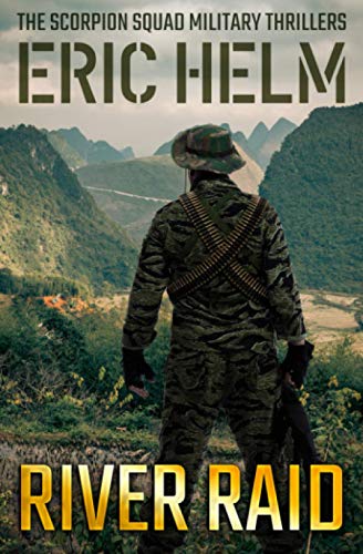 Beispielbild fr River Raid (The Scorpion Squad Military Thrillers) zum Verkauf von HPB-Emerald