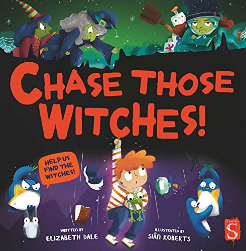 Beispielbild fr Chase Those Witches! zum Verkauf von WorldofBooks