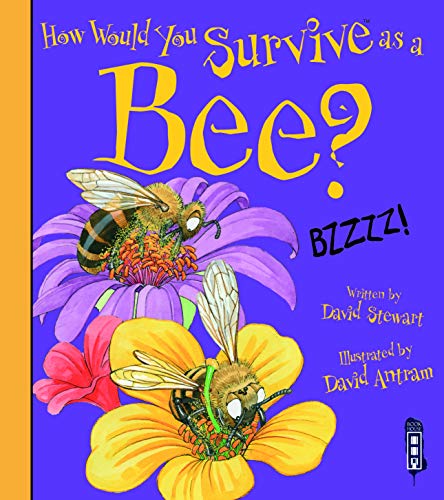 Beispielbild fr How Would You Survive As A Bee? zum Verkauf von WorldofBooks