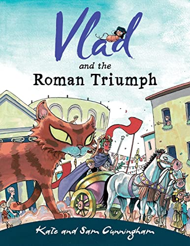 Beispielbild fr Vlad and the Roman Triumph zum Verkauf von Blackwell's