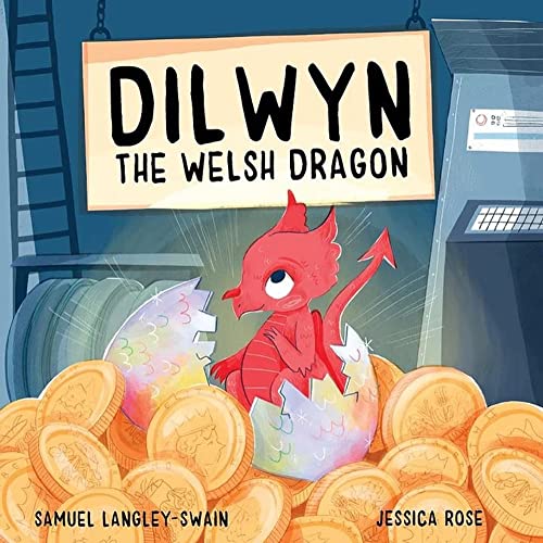 Stock image for Dilwyn the Welsh Dragon for sale by GreatBookPrices