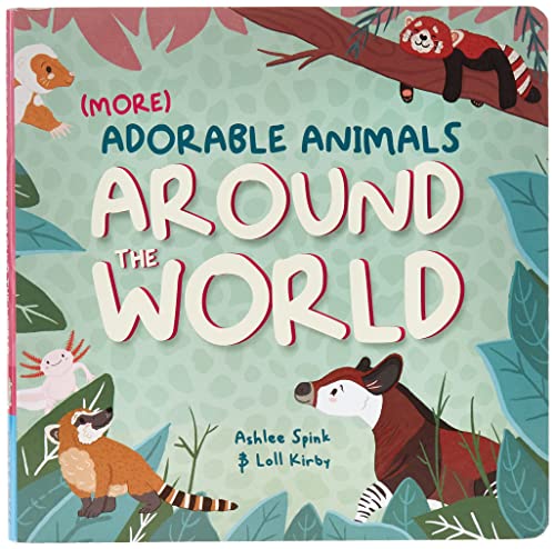 Imagen de archivo de More Adorable Animals From Around The World: 3 (Wonderfully Wild) a la venta por WorldofBooks